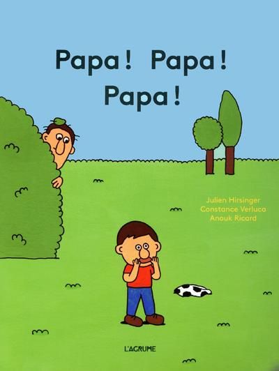 Emprunter Papa ! Papa ! Papa ! livre