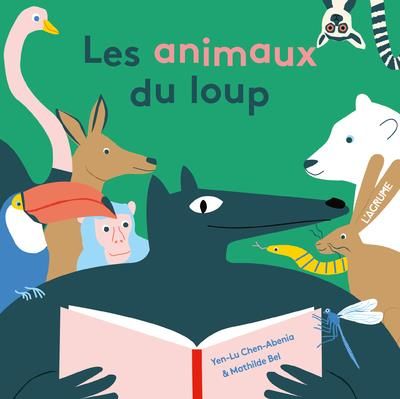 Emprunter Les animaux du loup livre