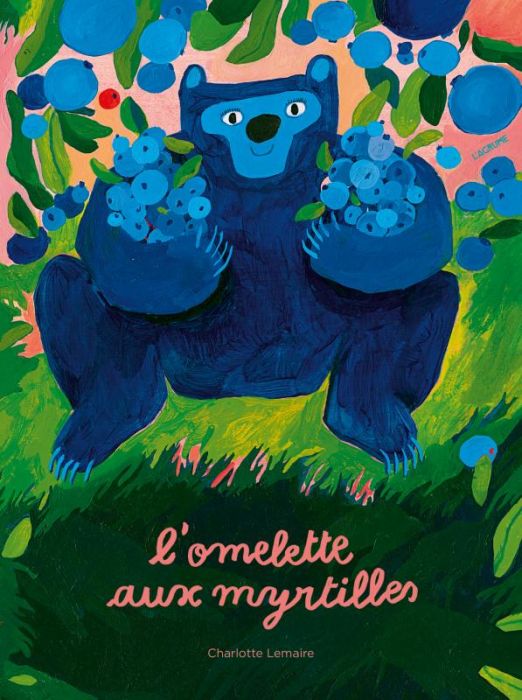 Emprunter L'omelette aux myrtilles livre