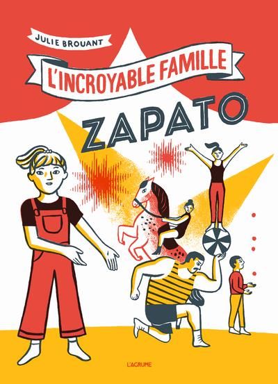 Emprunter L'incroyable famille Zapato livre