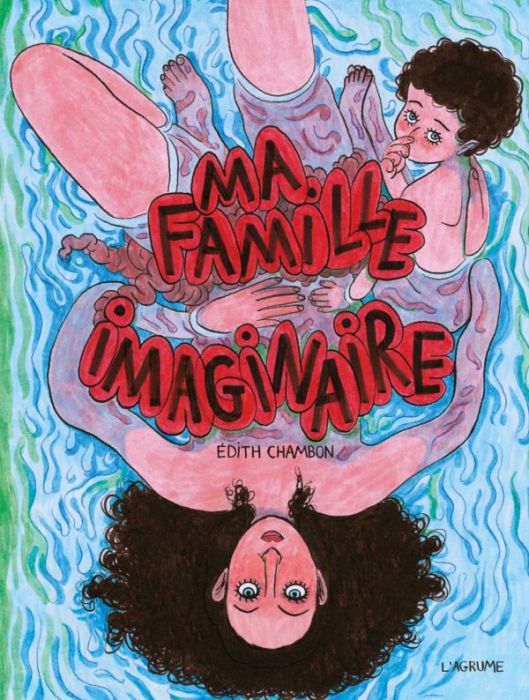 Emprunter Ma famille imaginaire livre