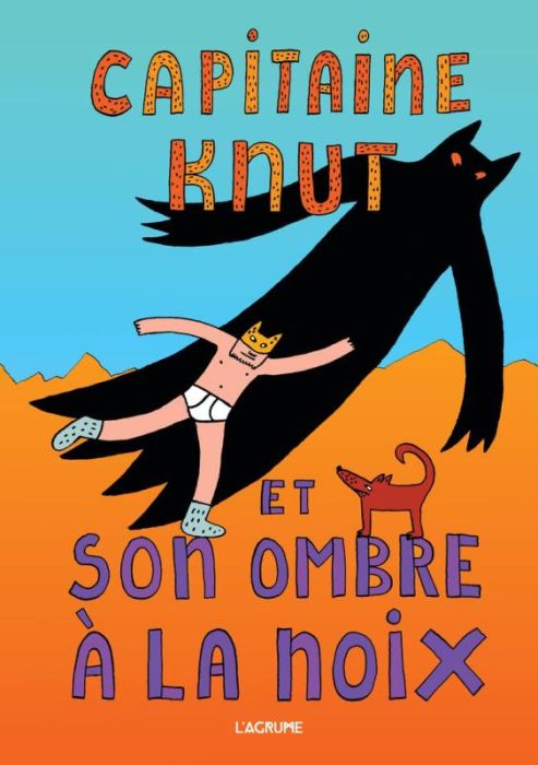 Emprunter Capitaine Knut et son ombre à la noix livre