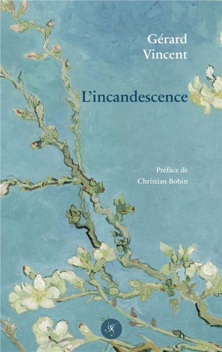 Emprunter L'incandescence livre