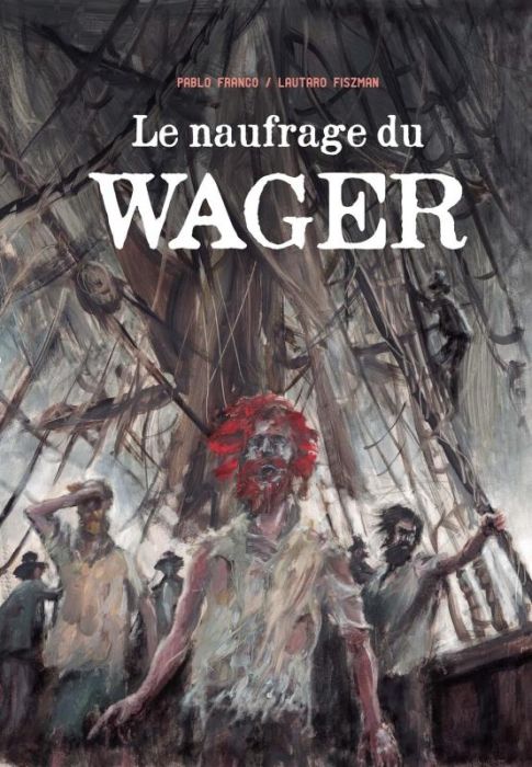 Emprunter Le naufrage du Wager livre