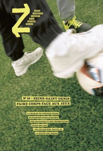 Emprunter Revue Z N° 16 : Seine-Saint-Denis %3B Faire corps face aux Jeux livre