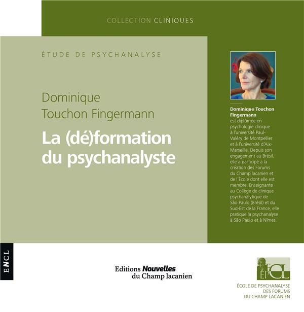 Emprunter La (dé)formation du psychanalyste. Les conditions de l'acte livre