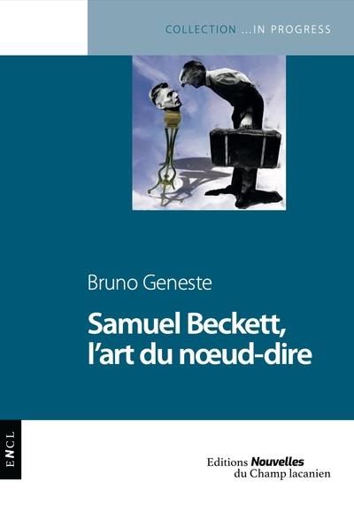 Emprunter Beckett, l'art du noeud-dire livre