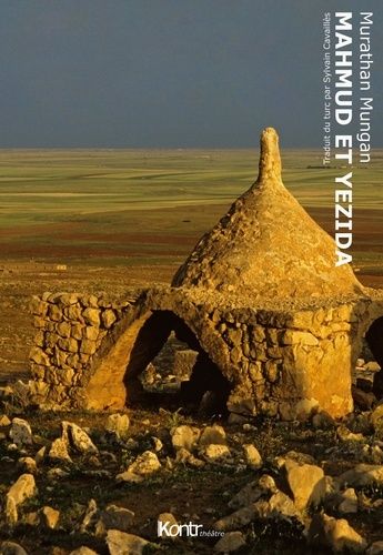 Emprunter La trilogie mésopotamienne. Tome 1, Mahmud et Yezida livre