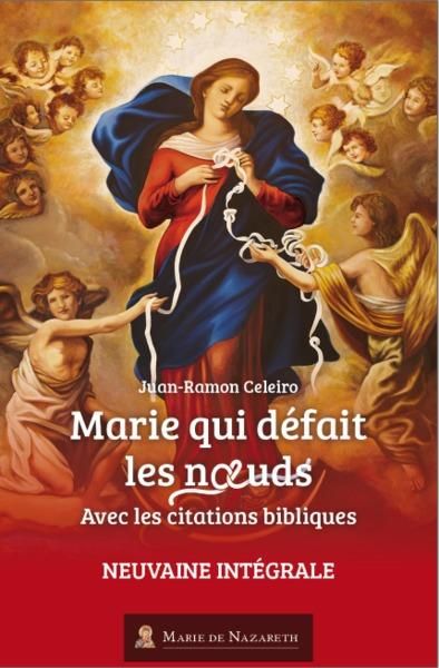 Emprunter Marie qui défait les noeuds. Avec les citations bibliques livre