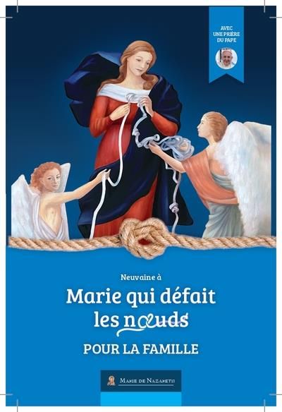 Emprunter Neuvaine Marie qui défait les noeuds pour la famille. Edition 2022 livre