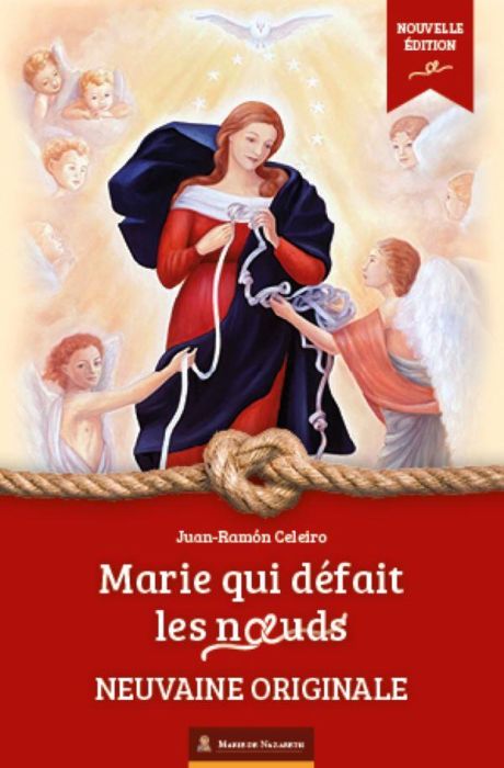 Emprunter Marie qui défait les noeuds. Neuvaine originale, Edition 2022 livre