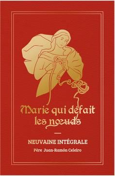 Emprunter Marie qui défait les noeuds. Neuvaine intégrale livre