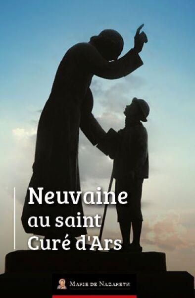 Emprunter Neuvaine au saint Curé d'Ars livre