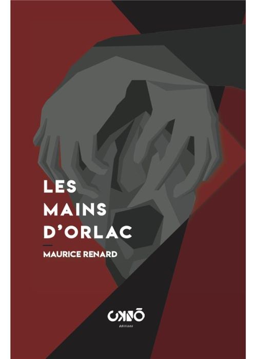 Emprunter Les mains d'Orlac livre