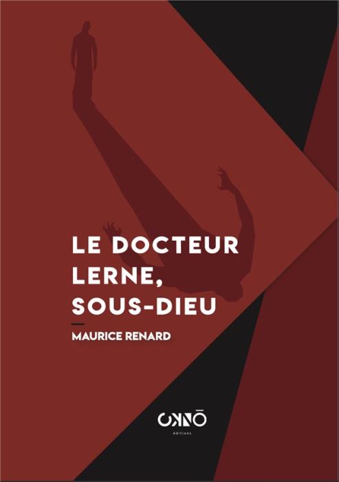 Emprunter Le Docteur Lerne, sous-dieu livre