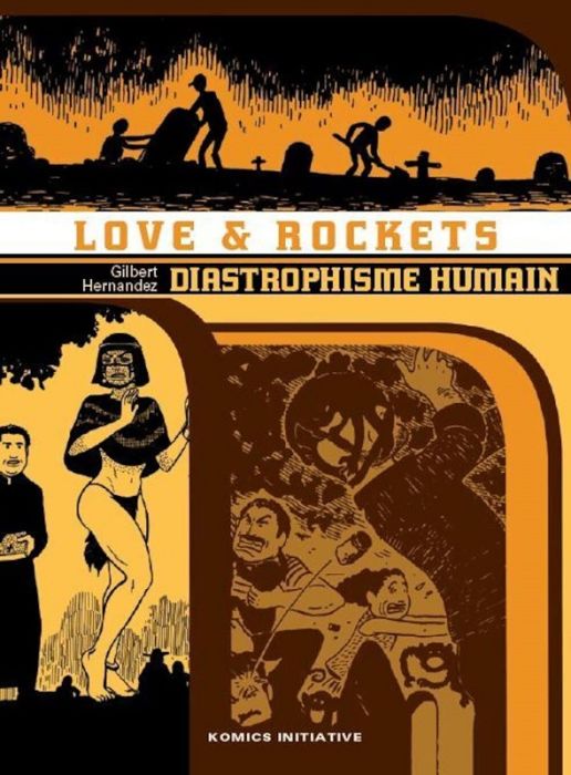 Emprunter Love & Rockets Tome 4 : Diastrophisme humain livre