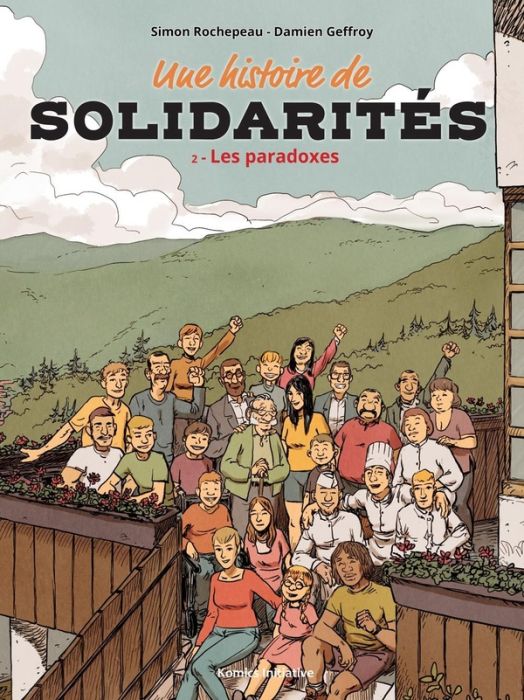 Emprunter Une histoire de solidarités Tome 2 : Les paradoxes livre