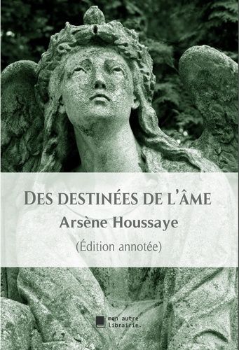 Emprunter Des destinées de l'âme livre