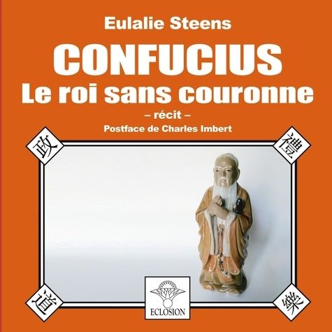 Emprunter Confucius. Le roi sans couronne livre