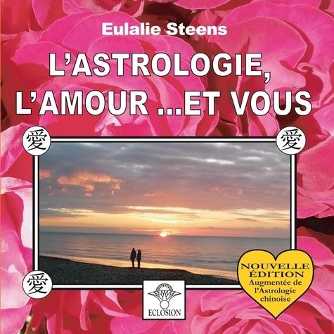 Emprunter L'Astrologie, l'amour... et vous livre