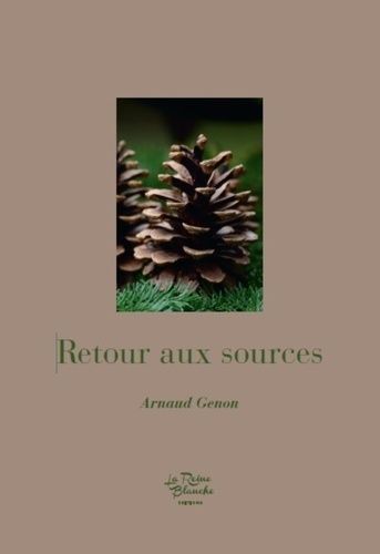 Emprunter Retour aux sources livre