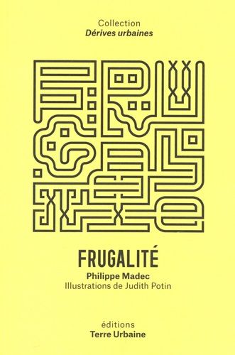 Emprunter Frugalité. Un récit heureux livre