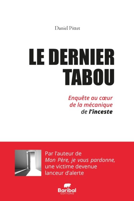 Emprunter Le dernier tabou - Enquête au coeur de la mécanique de l'inceste livre