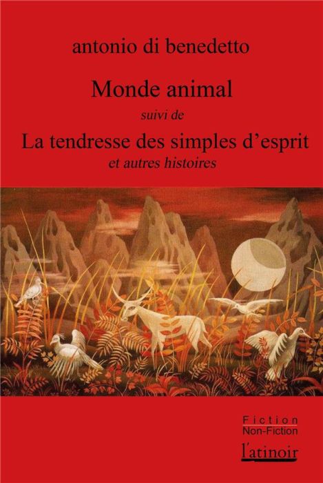 Emprunter Monde animal suivi de La tendresse des simples d'esprit livre