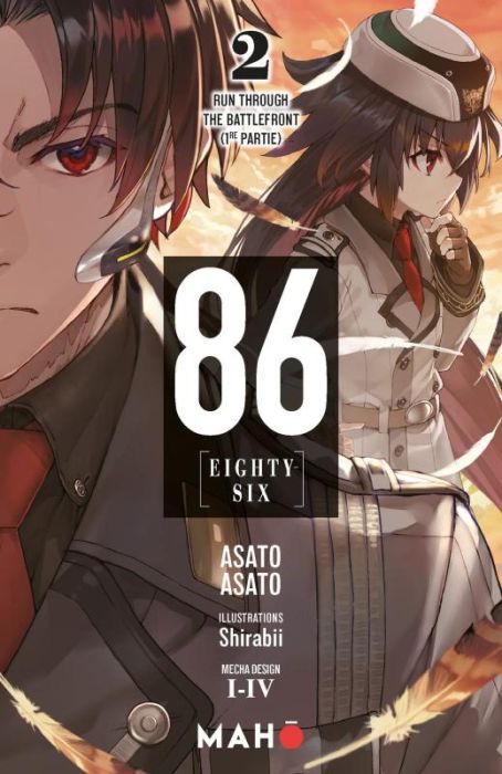 Emprunter 86 [Eighty-Six] (Light Novel) Tome 2 : Run through the Battlefront. 1re partie livre