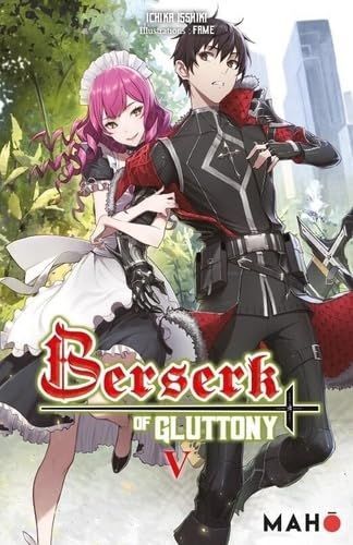 Emprunter Berserk of Gluttony Tome 5 livre