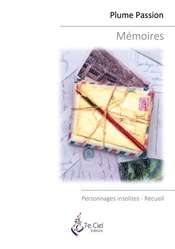 Emprunter Memoires. Personnages insolites livre