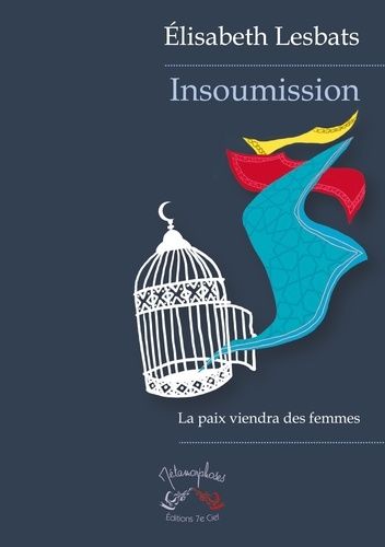 Emprunter Insoumission. La paix viendra des femmes livre