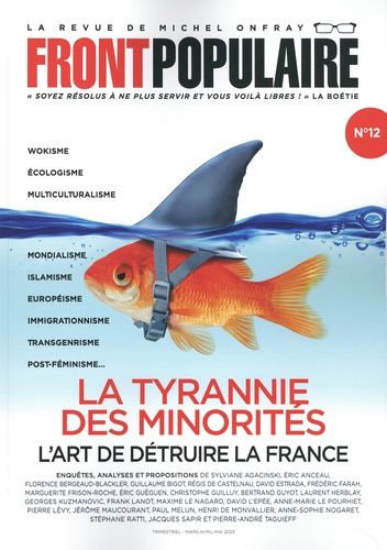 Emprunter Front populaire N° 12 : La tyrannie des minorités. L'art de détruire la France livre