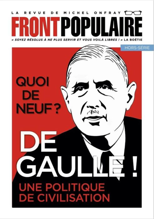 Emprunter Front populaire Hors-série 4 : Quoi de neuf ? De Gaulle ! Une politique de civilisation livre