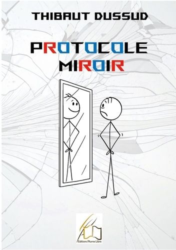 Emprunter Protocole Miroir livre