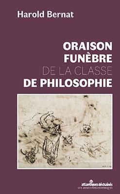 Emprunter Oraison funèbre de la classe de philosophie livre