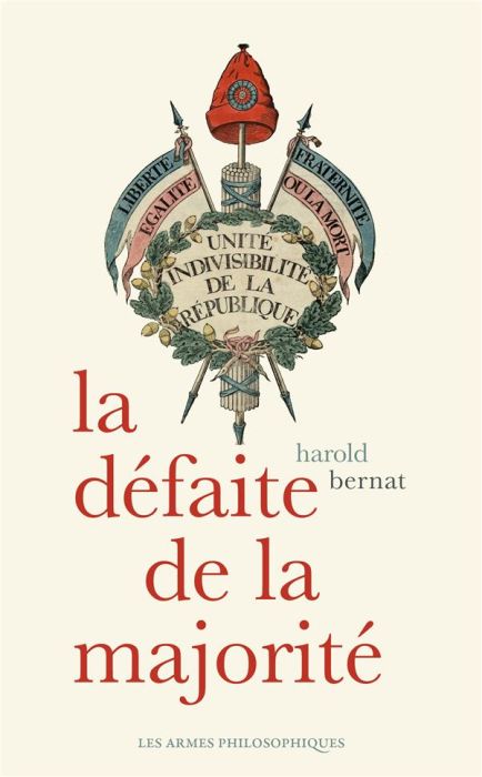 Emprunter La défaite de la majorité livre