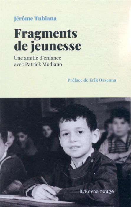 Emprunter Fragments de jeunesse. Une amitié d'enfance avec Patrick Modiano livre