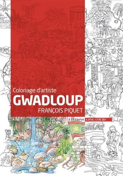 Emprunter Gwadloup. Coloriage d'artiste livre