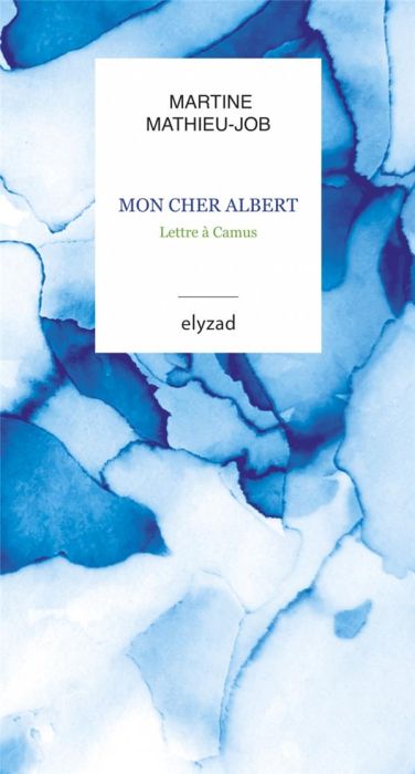 Emprunter Mon cher Albert - Lettre à Camus livre