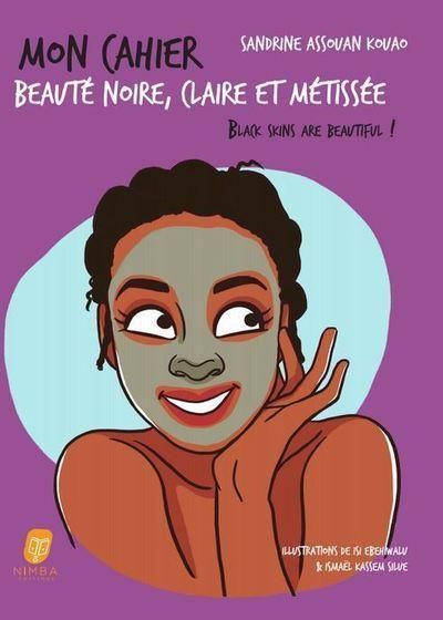 Emprunter Mon cahier beauté noire, claire et métissée livre