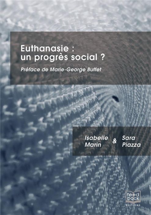 Emprunter Euthanasie, un progrès social ? livre