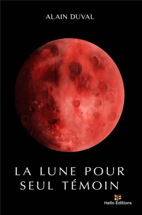 Emprunter La Lune pour seul témoin livre