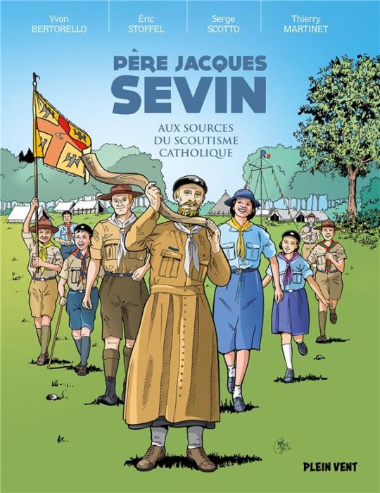 Emprunter Père Jacques Sevin. Aux sources du scoutisme catholique livre