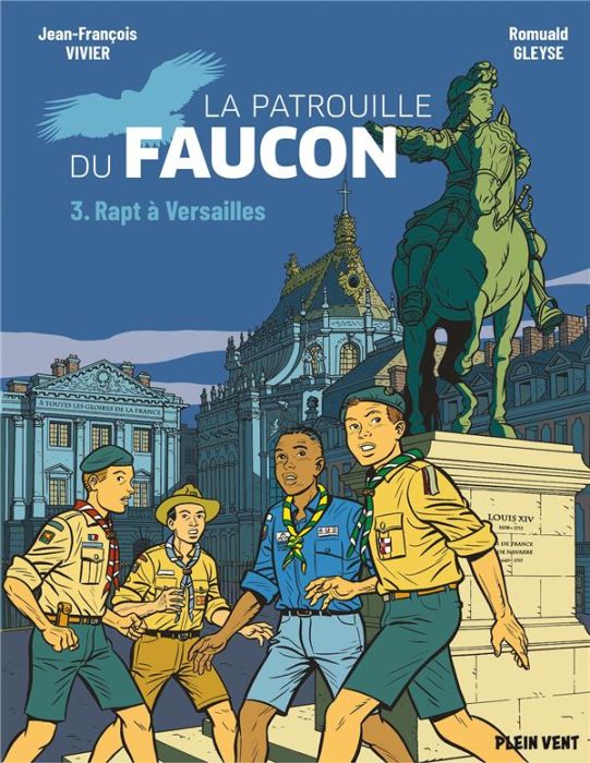 Emprunter La Patrouille du Faucon Tome 3 : Rapt à Versailles livre