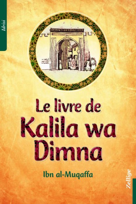 Emprunter Le livre de Kalila wa Dimna livre