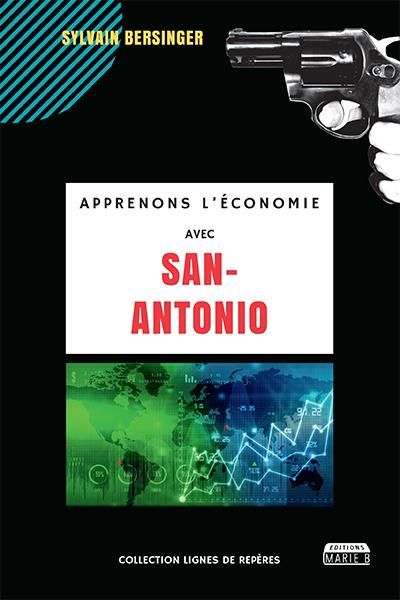 Emprunter Apprenons l'économie avec San-Antonio livre