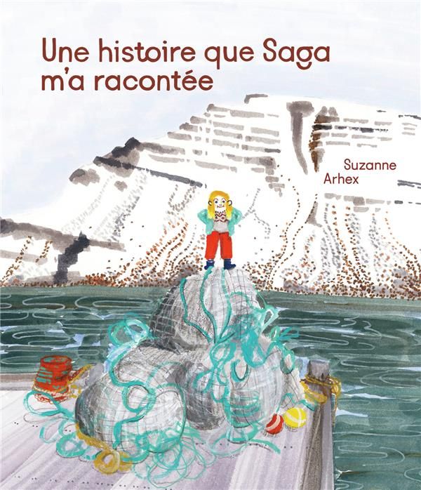 Emprunter Une histoire que Saga m'a racontée livre