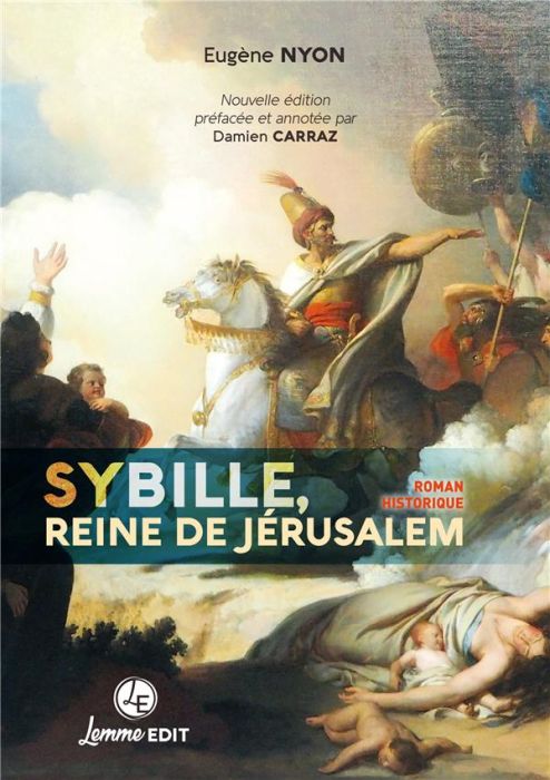 Emprunter Sybille, reine de Jérusalem livre