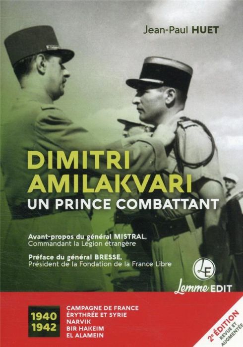 Emprunter Dimitri Amilakvari, un prince combattant. 2e édition revue et augmentée livre